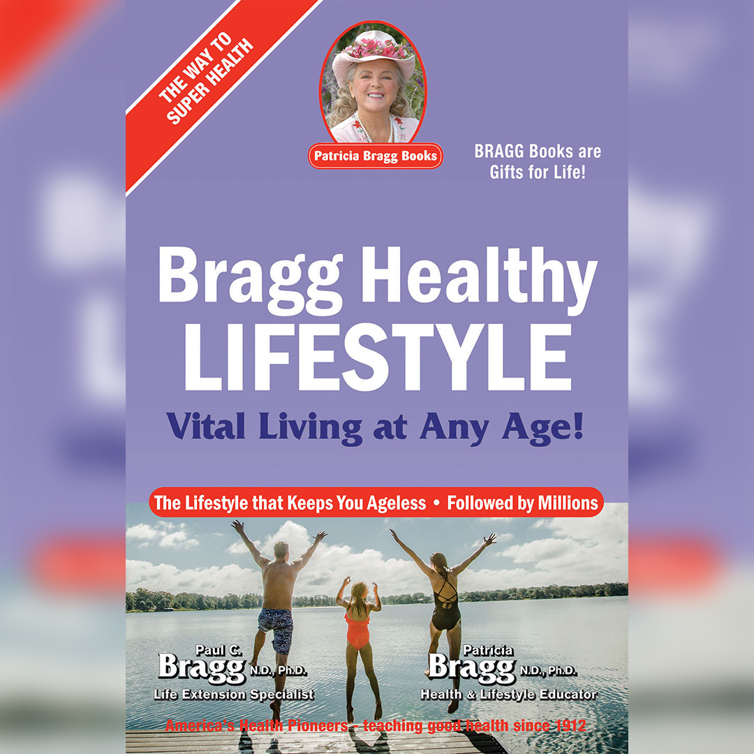 Bragg Healthy Lifestyle Book